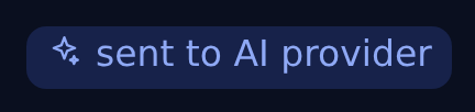App disclosure: sent to AI provider